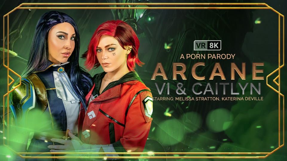 Katerina Deville and Melissa Stratton cosplay as Vi and Caitlyn in a VR Conk POV virtual sex scene with 60 FPS animation.