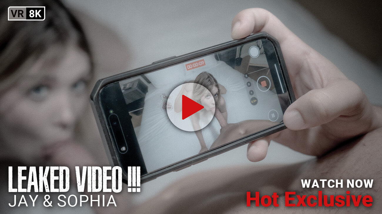 Sophia Sterling performs a close up blowjob in dirty talk with Jay for VR Bangers in a 4K VR POV adult video