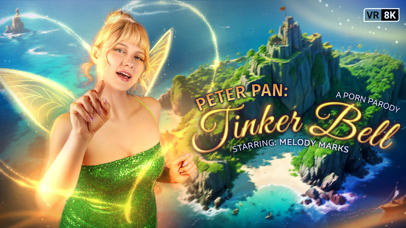 Melody Marks performs oral and vaginal sex in a Peter Pan parody with VR POV and 8K resolution.