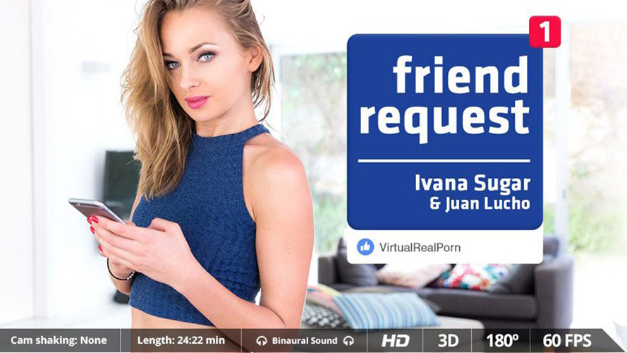 Ivana Sugar receives anal and oral sex from Juan Lucho in a 4K VR POV scene filmed at 60 FPS.