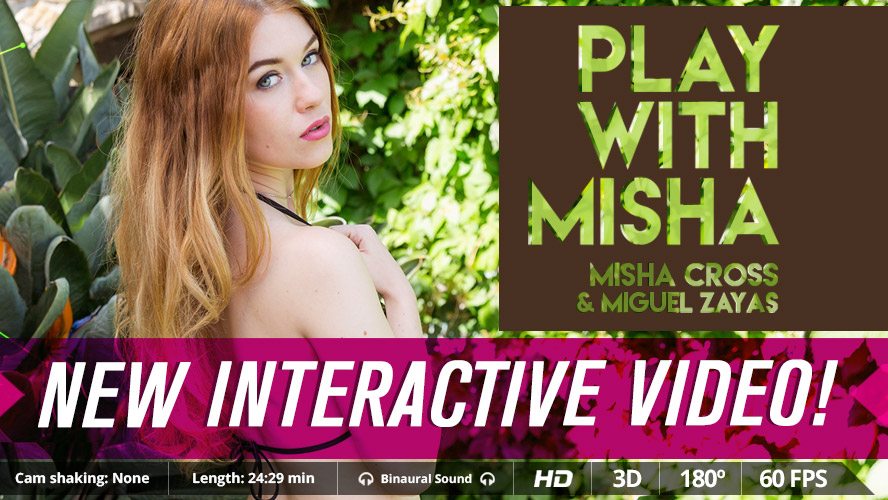 Misha Cross Interactive VR Blowjob And Cowgirl Session