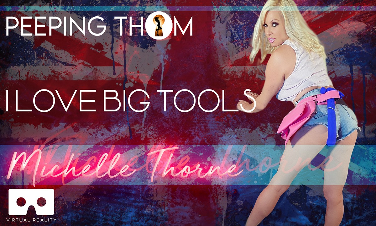 Michelle Thorne performs a solo scene with tools in 4K British VR content featuring 60 FPS quality.