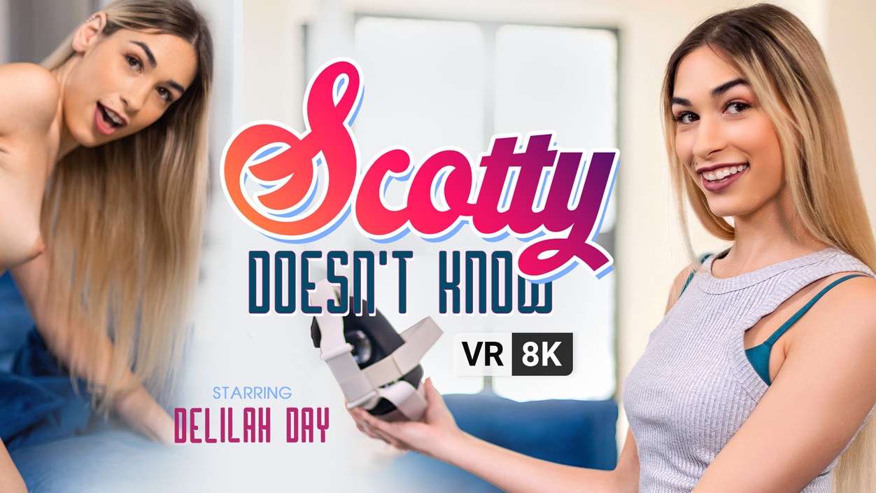 Delilah Day performs a POV blowjob in a VR Bangers 4K production featuring Scotty Doesn't Know with 60 FPS passthrough visuals.