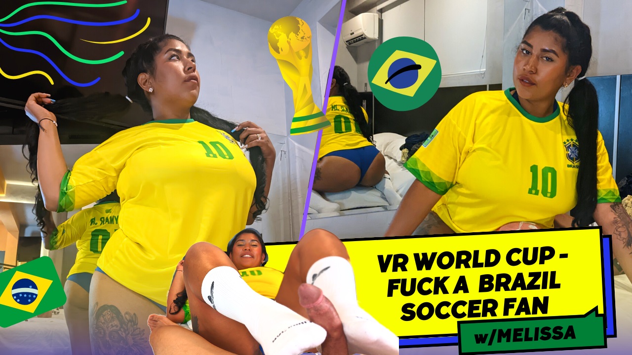 Melissa Suarez performs a footjob and blowjob in a VR World Cup setting, featuring 4K resolution and 60 FPS playback.