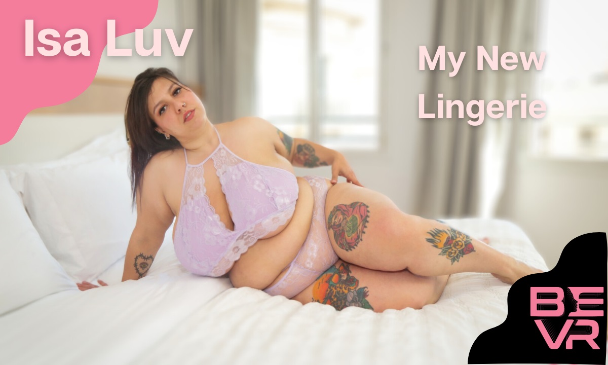 Brunette Isa Luv poses in lingerie during a 4K 60 FPS VR POV scene for BlushErotica.