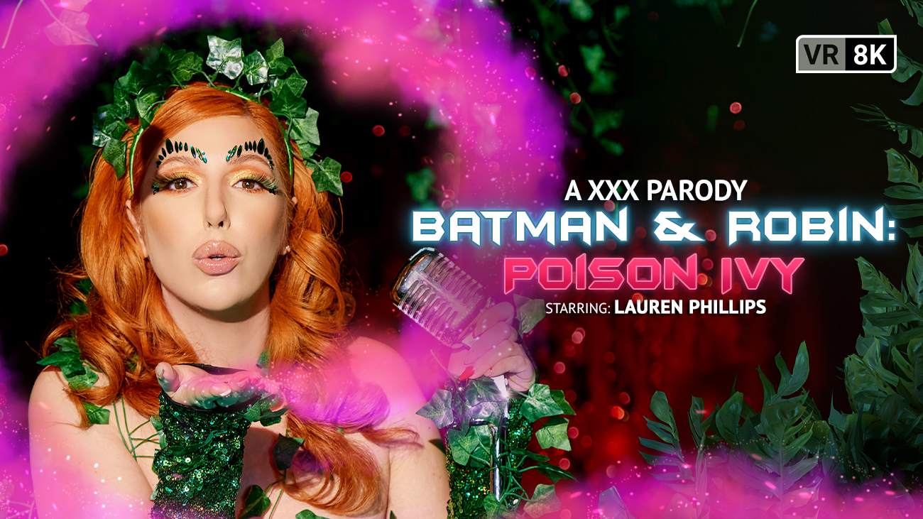 Poison Ivy XXX Parody VR: Bruce Wayne POV