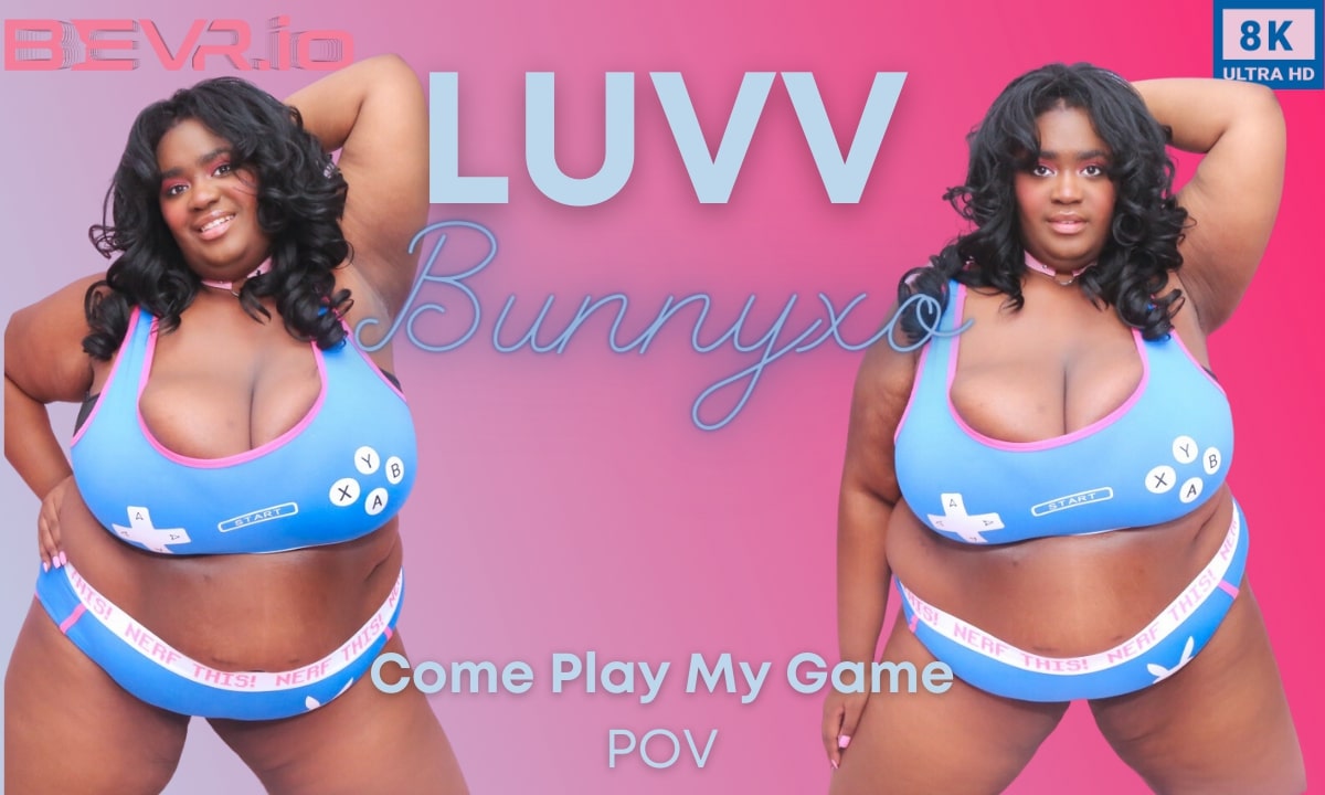 LuvvBunnyxo plays a game in a solo VR POV scene featuring titty fuck in 4K 60 FPS production.