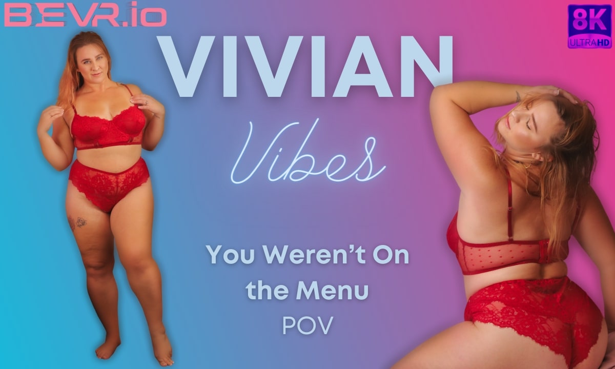 Vivian Vibes performs a solo VR scene in 4K 60fps POV, featuring big breasts in a premium production.
