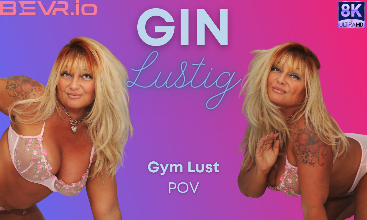 Gin Lustig performs a solo POV in a gym with close ups and dirty talk in 60 FPS VR video