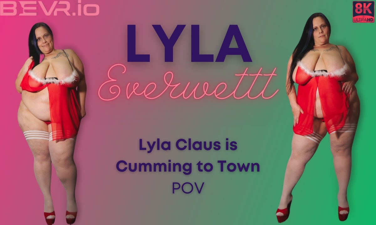 Lyla Everwettt performs a POV blowjob in 4K 180 degrees VR with big tits for BlushErotica