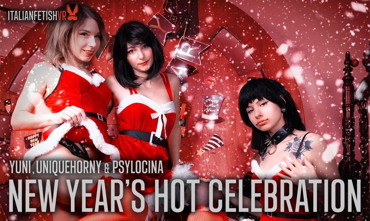 Yuni and Uniquehorny kiss during a New Year celebration in this 4K ItalianFetishVR POV video featuring 60 FPS premium content.