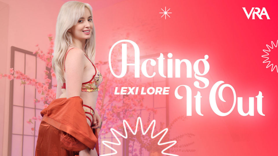 Lexi Lore in lingerie performs a solo VR scene in 4K 60 FPS from a POV perspective.