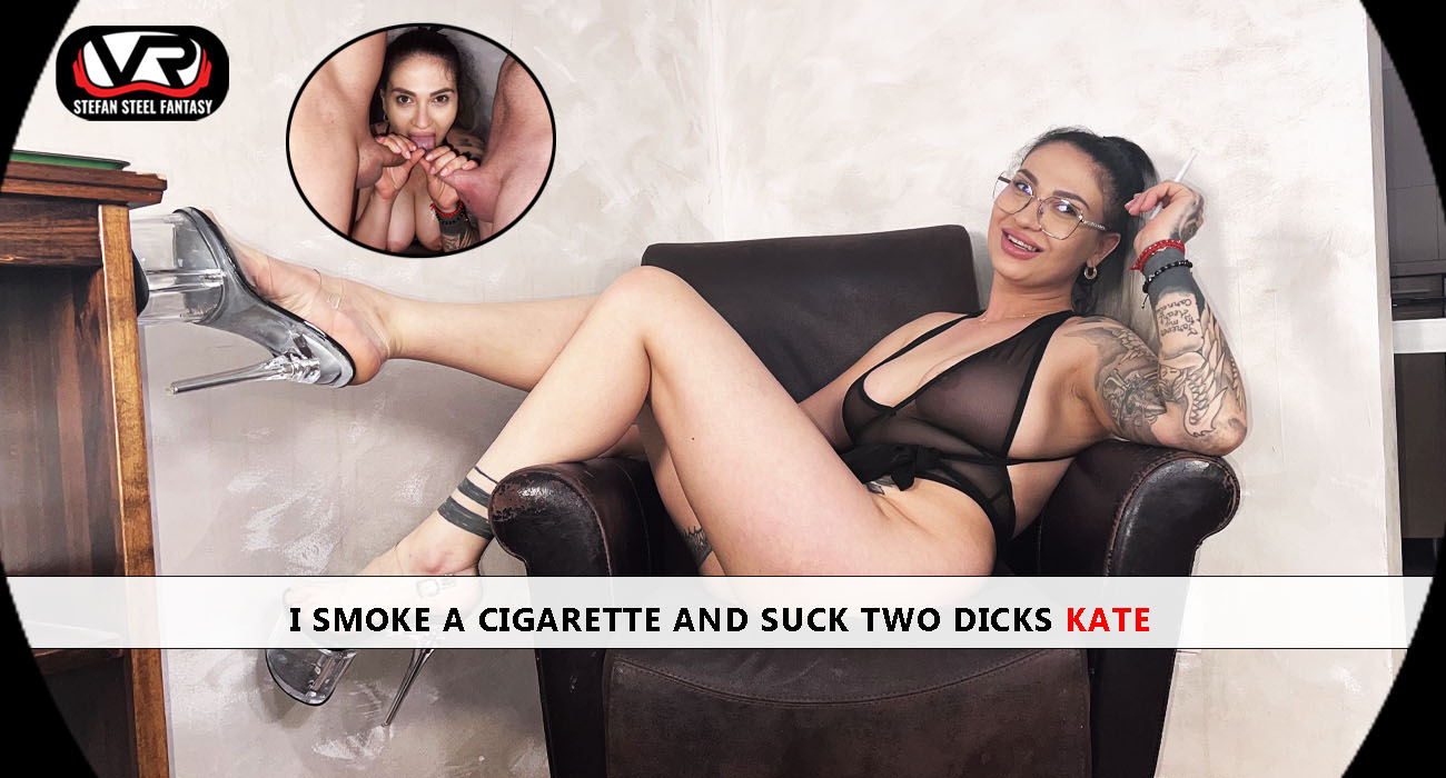 Tattooed Kate smokes while receiving oral sex from two men in a non-POV 4K VR scene featuring Stefan Steel Fantasy content.