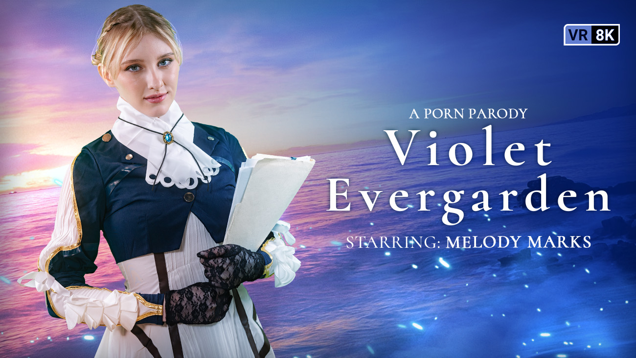 Melody Marks performs a close-up POV blowjob and titty fuck in this VR Conk adult parody of Violet Evergarden featuring 60 FPS.