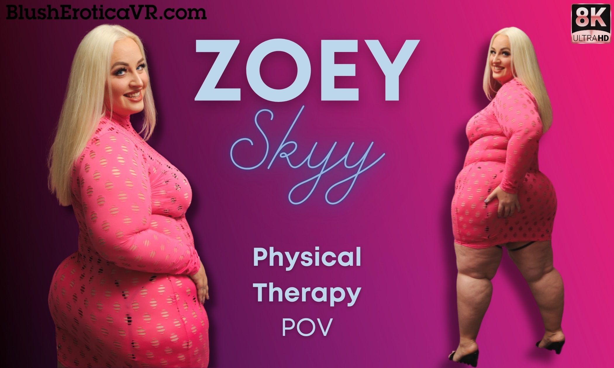 Zoey Skye: 18-Minute BBW Solo VR Sex Scene