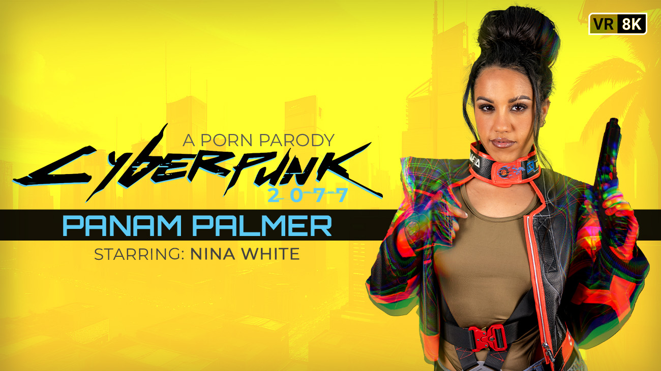 Nina White as Panam Palmer performs a POV blowjob in a Cyberpunk 2077 cosplay setting during this 8K VR passthrough video.
