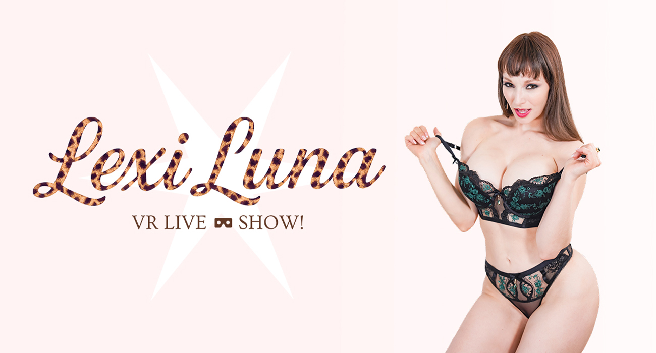 Brunette Lexi Luna performs a solo VR debut in 4K 50 FPS for Dreamcam